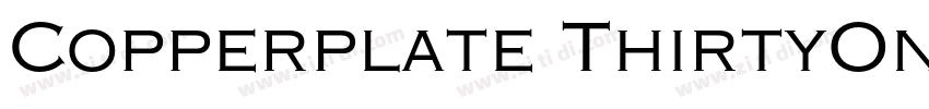 Copperplate ThirtyOn字体转换